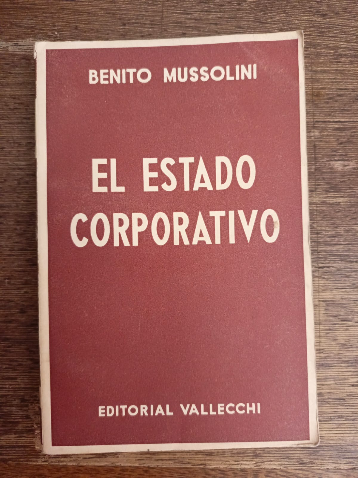 Librer A Anticuaria Atenea El Estado Corporativo Mussolini Benito