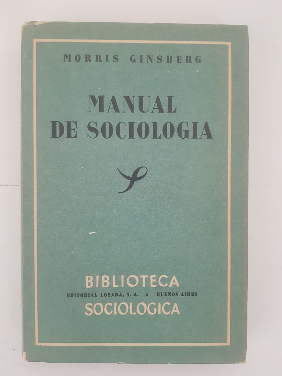 Librería Anticuaria Atenea Manual de sociología Ginsberg Morris