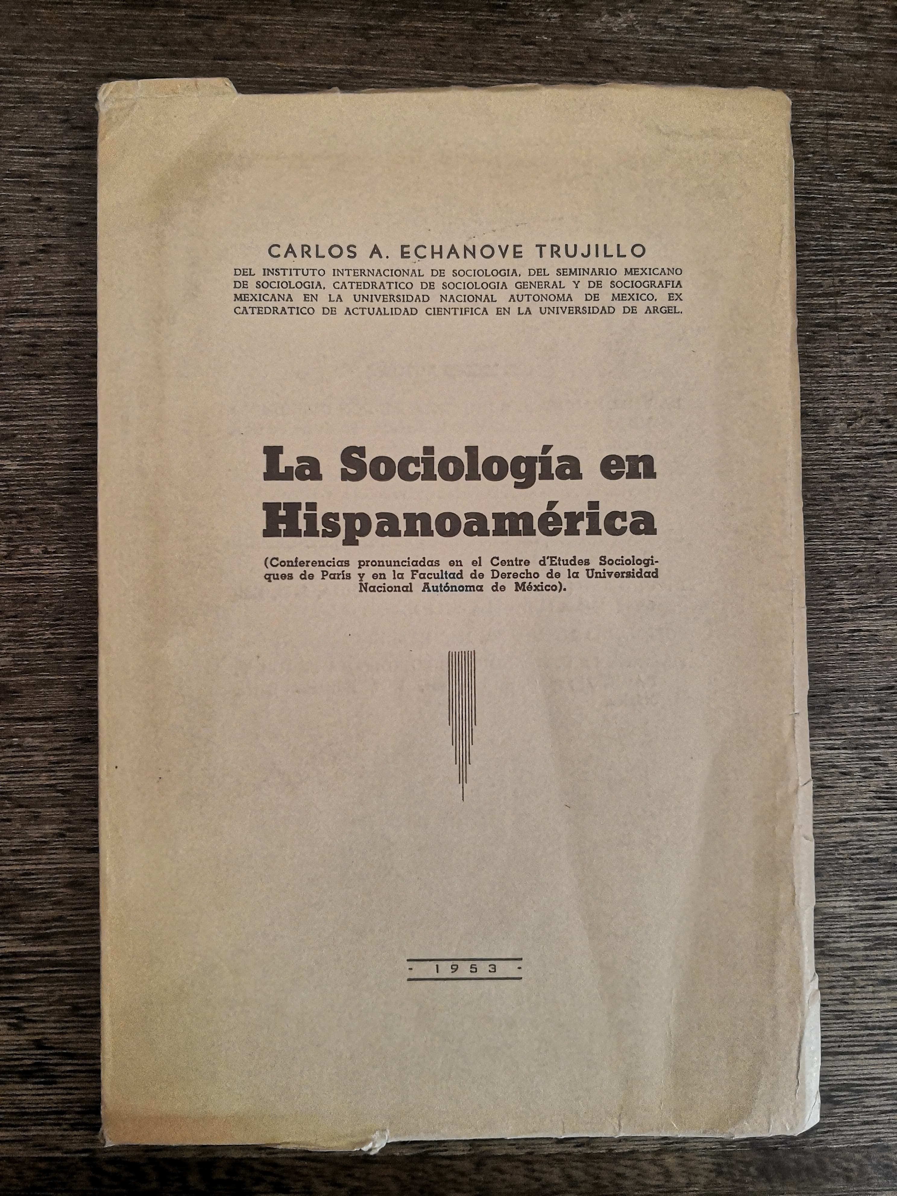 Librería Anticuaria Atenea La sociología en hispanoamérica ECHANOVE