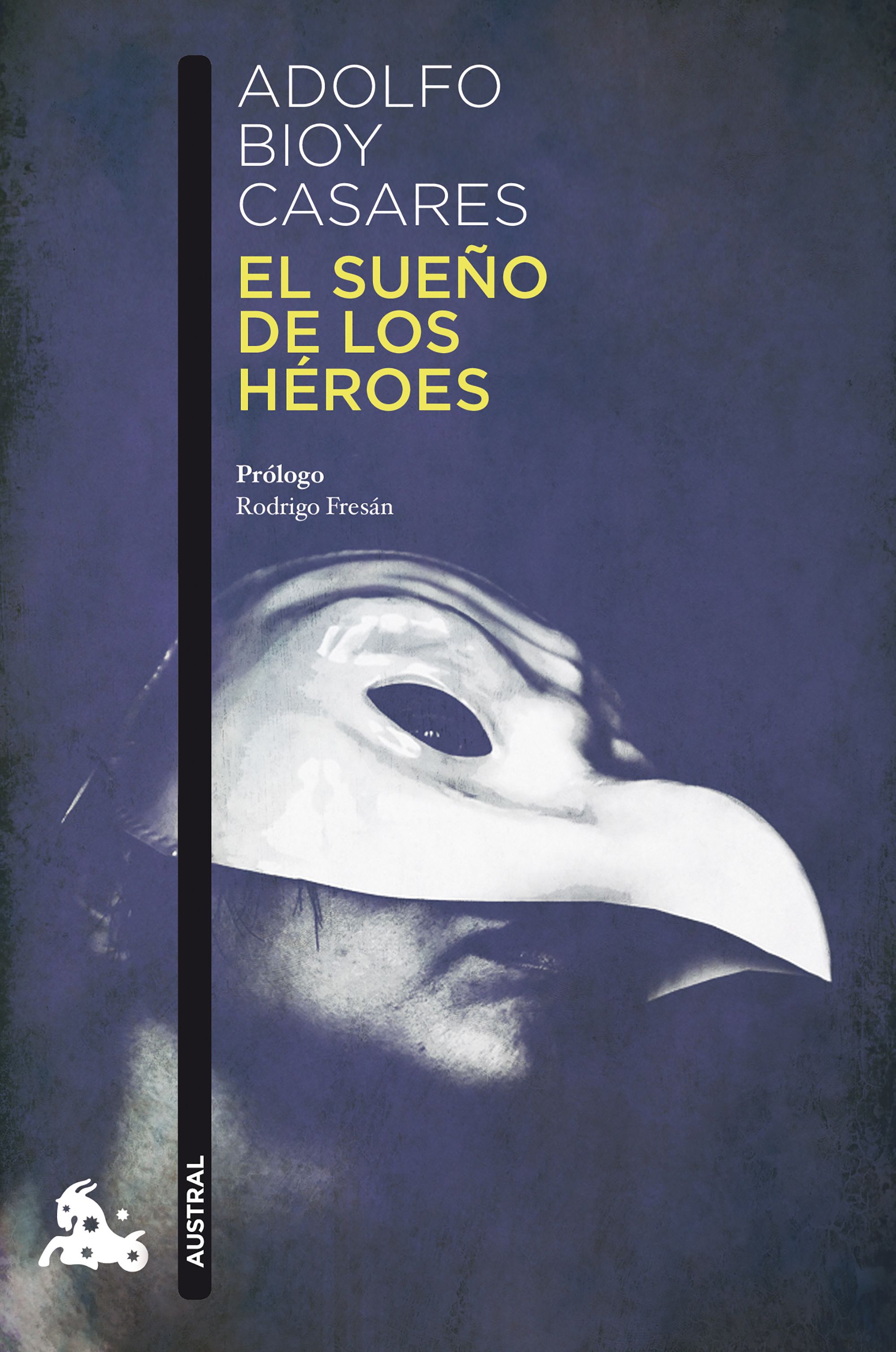 Librería Anticuaria Atenea El sueño de los héroes BIOY CASARES