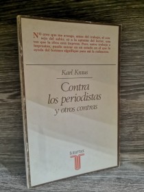 Contra los periodistas y otros contras KRAUS, KARL - Taurus