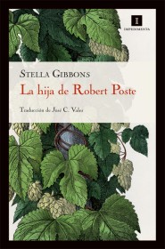 La hija de Robert Poste GIBBONS, STELLA – Impedimenta