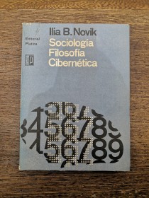 Sociología, filosofía, cibernética NOVIK, ILIA - Platina