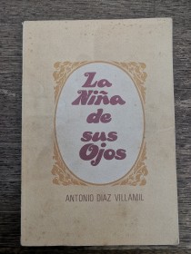 La niña de sus ojos DÍAZ VILLAMIL, ANTONIO - Juventud