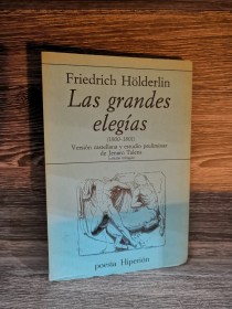 Las grandes elegías HOLDERLIN, FRIEDRICH - Hiperión