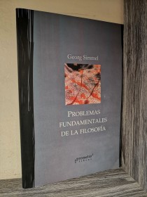 Problemas fundamentales de la filosofía SIMMEL, GEORG - Prometeo