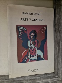 Arte y género VERA OCAMPO, SILVIA - Nuevohacer