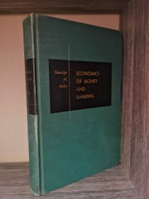 Economics of money and banking HALM, GEORGE - Irwin (en inglés)