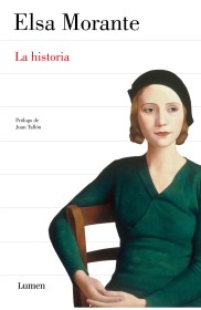 La historia MORANTE, ELSA - Lumen