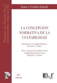 La concepción normativa de la culpabilidad GOLDSCHMIDT, JAMES - Euroeditores