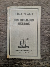 Los Heraldos negros VALLEJO, CÉSAR – Losada