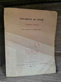 Testamento de Potosí (1954) ANÓNIMO - Cultura Boliviana