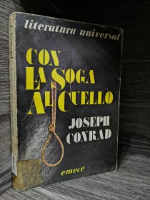Con la soga al cuello CONRAD, JOSEPH - Emecé