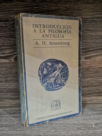 Introducción a la filosofía antigua ARMSTRONG, A. H. - EUDEBA