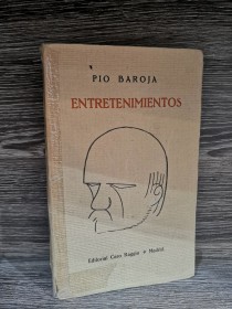 Entretenimientos (1° edición) BAROJA, PIO - Caro Raggio