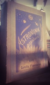 Astronomie populaire (en francés) - Camille Flammarion - Marpon Éditeur (1881)