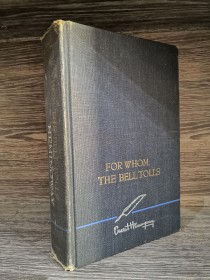 For whom the bells tolls HEMINGWAY, ERNEST - Charles Scribners