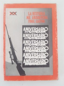 La historia me absolverá - Castro, Fidel - Instituto Cubano del Libro