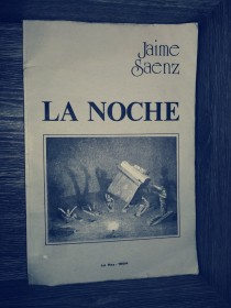 La noche (1° edición) SAENZ, JAIME - La Paz 1984