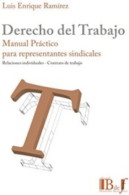 Derecho del trabajo. RAMÍREZ, LUIS ENRIQUE. - Euroeditores