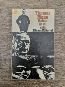 Relato de mi vida MANN, THOMAS - Alianza