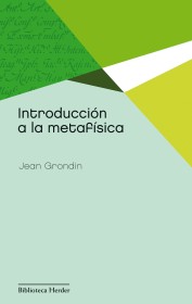 Introducción a la metafísica GRONDIN, JEAN - Herder