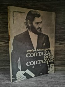 Cortázar por Cortázar PICON GARFIELD, EVELYN - Universida Veracruzana