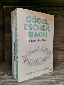 Gödel, Escher, Bach. Un eterno y grácil bucle HOFSTADTER, DOUGLAS - Booket