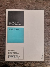 La ilusión de las formas HERRERA, RICARDO - El imaginero