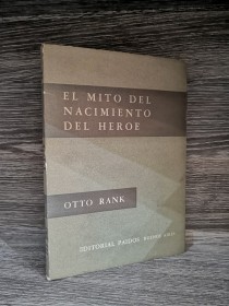 El mito del nacimiento del hombre RANK, OTTO - Paidos