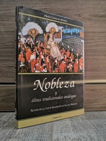 Nobleza y élites tradicionales análogas (Rev. América Tomo 2) CORREA DE OLIVEIRA, PLINIO - Tradición