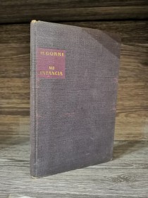 Mi infancia GORKI, MÁXIMO - Progreso