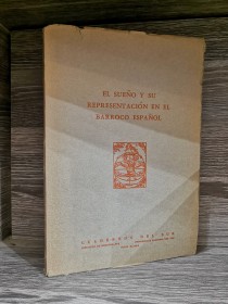 El sueño y su representación en el barroco español AA. VV. - Cuadernos del Sur