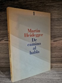 De camino al habla HEIDEGGER, MARTIN - Odós