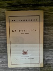 La política ARISTÓTELES - Austral