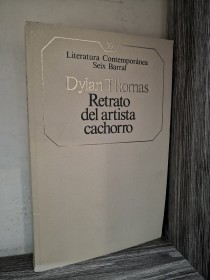 Retrato del artista cachorro THOMAS, DYLAN - Seix Barral