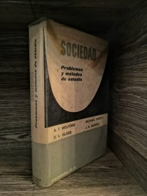 Sociedad. Problemas y métodos de estudio WELFORD, A. T. - Manuales Martínez Roca