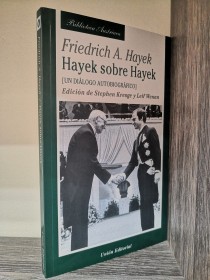 Hayek sobre Hayek HAYEK, FRIEDICH A. – Unión