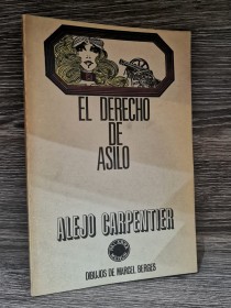 El derecho de asilo CARPENTIER, ALEJO - Palabra Menor