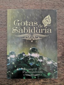 Gotas de sabiduría SWAMI PARAMADVAITI - Gayatri