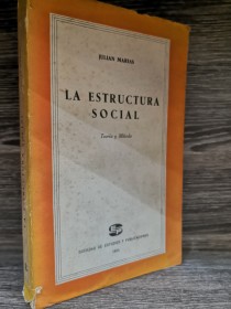 La estructura social MARÍAS, JULIÁN - Madrid (1964)