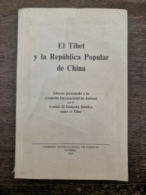 El Tibet y la República Popular de China - Comisión Internacional de Juristas (1960)