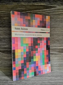 Momentos estelares de la ciencia ASIMOV, ISAAC - Alianza