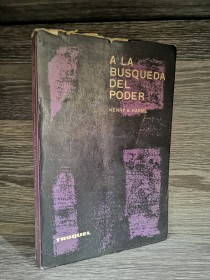 A la busqueda del poder KARIEL, HENRY - Troquel