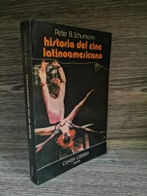 Historia del cine latinoamericano SCHUMANN, PETER - Legasa