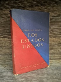 Los Estados Unidos VICUÑA, PEDRO FÉLIX - Saber Vivir (1944)