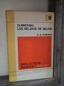 Dubrovski - Los relatos de Belkin PUSHKIN, A. S. - Salvat