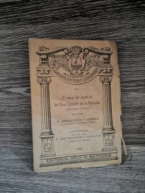 El ideal de justicia de Don Quijote de la Mancha PONS Y UMBERT, ADOLFO - Reus