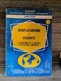 Neoplatonismo y vedanta GARCÍA BAZÁN, FRANCISCO - Depalma
