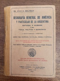 Geografía general de América y particular de la Argentina natural y humana o sea física, política y 